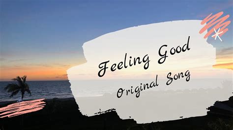 a good feeling lyrics|feeling good song original.